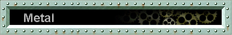 Metal